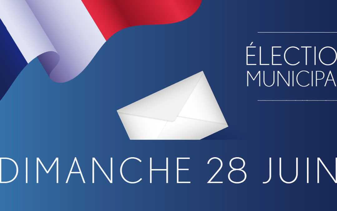 Dimanche 28 juin 2020 : second tour des élections municipales